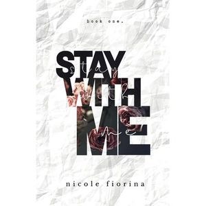 Stay with Me -- Nicole Fiorina